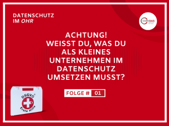 Achtung! Weißt Du, was Du als kleines Unternehmen im Datenschutz umsetzen musst?